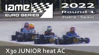 IAME Euro Series 2022 Round 1 Zuera Spain X30 JUNIOR heat AC