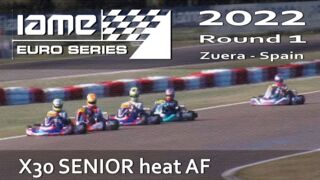 IAME Euro Series 2022 Round 1 Zuera Spain X30 SENIOR heat AF