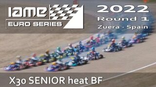 IAME Euro Series 2022 Round 1 Zuera Spain X30 SENIOR heat BF