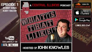 What's That Like? Podcast - Bobby Krug / Kart Racer