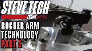 Understanding Rocker Arm Tech – Part 3