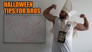 Halloween Tips for Bros