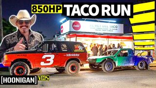 Mexico Streets in Race Trucks = The Best Taco Run EVER?