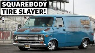 500hp Chevy Van With Armored Wheel Wells, Inspired by the Burnyard (From the Squarebody Syndicate)
