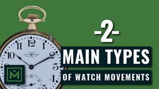 Watch Movements 101: Quartz vs Mechanical - The 2 TYPES of Watch Movements