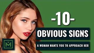 10 SIGNS A Woman Wants To Be Approached - HOW TO Tell if She Wants to Talk to You