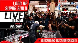 1,000 HP Supra build | Live @ Sema | Friday