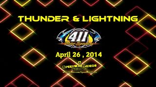 411 Motor Speedway | Thunder & Lightning | 4 26 14