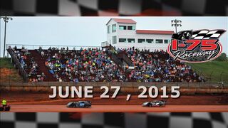I-75 Raceway Highlights June 27 , 2015