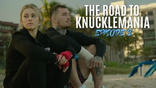 Road to KnuckleMania: Episode 3-3
