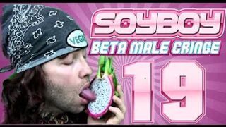 Soy Boy Beta Male Cringe Comp 19