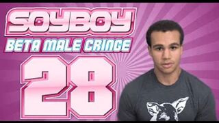 Soy Boy Beta Male Cringe Comp 28