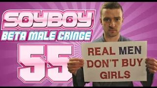 Soy Boy Beta Male Cringe Compilation 55