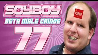 Soy Boy Beta Male Cringe Compilation 77