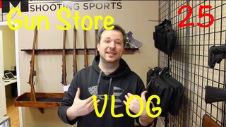 Gun Store Vlog 25: What is a Firearms Straw Purchase?