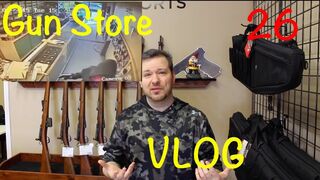 Gun Store Vlog 26: Is it Dangerous Working in a Gun Store?