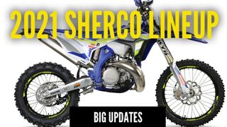 2021 Sherco Dirt Bike Models [Exciting Improvements]