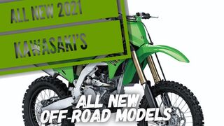 2021 Kawasaki Lineup Up [NEW OFFROAD BIKES]