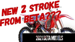 2021 Beta Line Up [NEW 2 STROKE!]