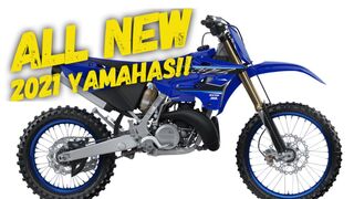 2021 Yamaha Dirt Bike Lineup (Whats new?)