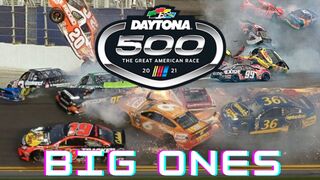 Greatest Daytona 500 Big Ones [2021]