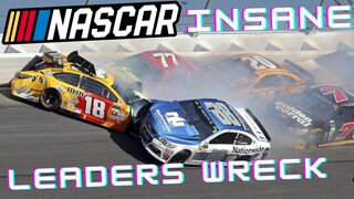 Insane NASCAR Leaders Wreck Montage
