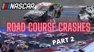 More NASCAR Road Course Crashes [2021]