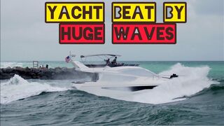 YACHT HIT BY HUGE WAVES VERY ROUGH AT HAULOVER INLET @Boat Zone