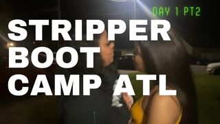 Day 1 | part two| STRIPPER BOOTCAMP ATL
