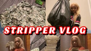 I was without power~ATLANTA STRIPPER Vlog~MONEY COUNT