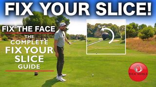 FIX YOUR SLICE (FOREVER)- START WITH THE CLUBFACE