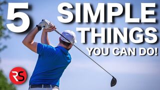 5 SIMPLE THINGS ALL GOOD GOLFERS DO (That YOU can copy)