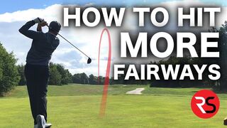 HOW TO HIT MORE FAIRWAYS & LOWER YOUR GOLF SCORES