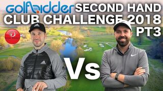 RICK Vs PETER - SECOND HAND CLUB CHALLENGE 2018 (PART 3)