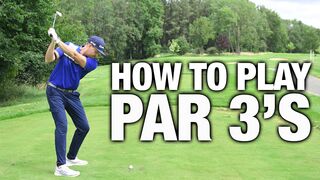 HOW TO PLAY PAR 3'S | ME AND MY GOLF