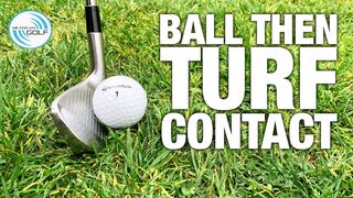 Ball Then Turf Contact Made Simple | ME AND MY GOLF