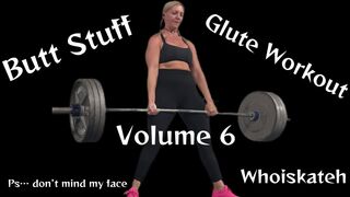 Butt Stuff Workout | Glute Workout | Volume 6 | Curvy Workout | Thick Fit | 4K | Strong Woman