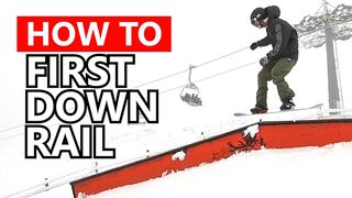 How To Do Your First Down Rail - Snowboard Tricks