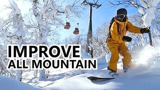 How To Improve Your All Mountain Snowboarding