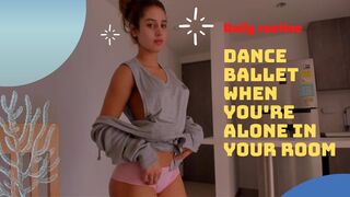 Sofia vlog (just for fun ) I Dance Ballet When You're Alone In Your Room