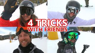 4 Snowboarding Tricks with Friends