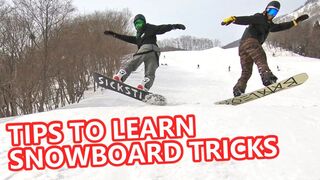 TIPS TO LEARN ANY SNOWBOARD TRICK