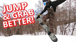 How To Jump & Grab Better Snowboarding