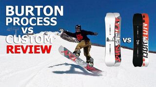 Burton Process vs Burton Custom Snowboard Review