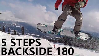 5 Steps to Learning Backside 180's - Snowboard Trick