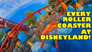 Every Roller Coaster at Disneyland!
